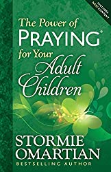 The Power of Praying for Your Adult Children book image